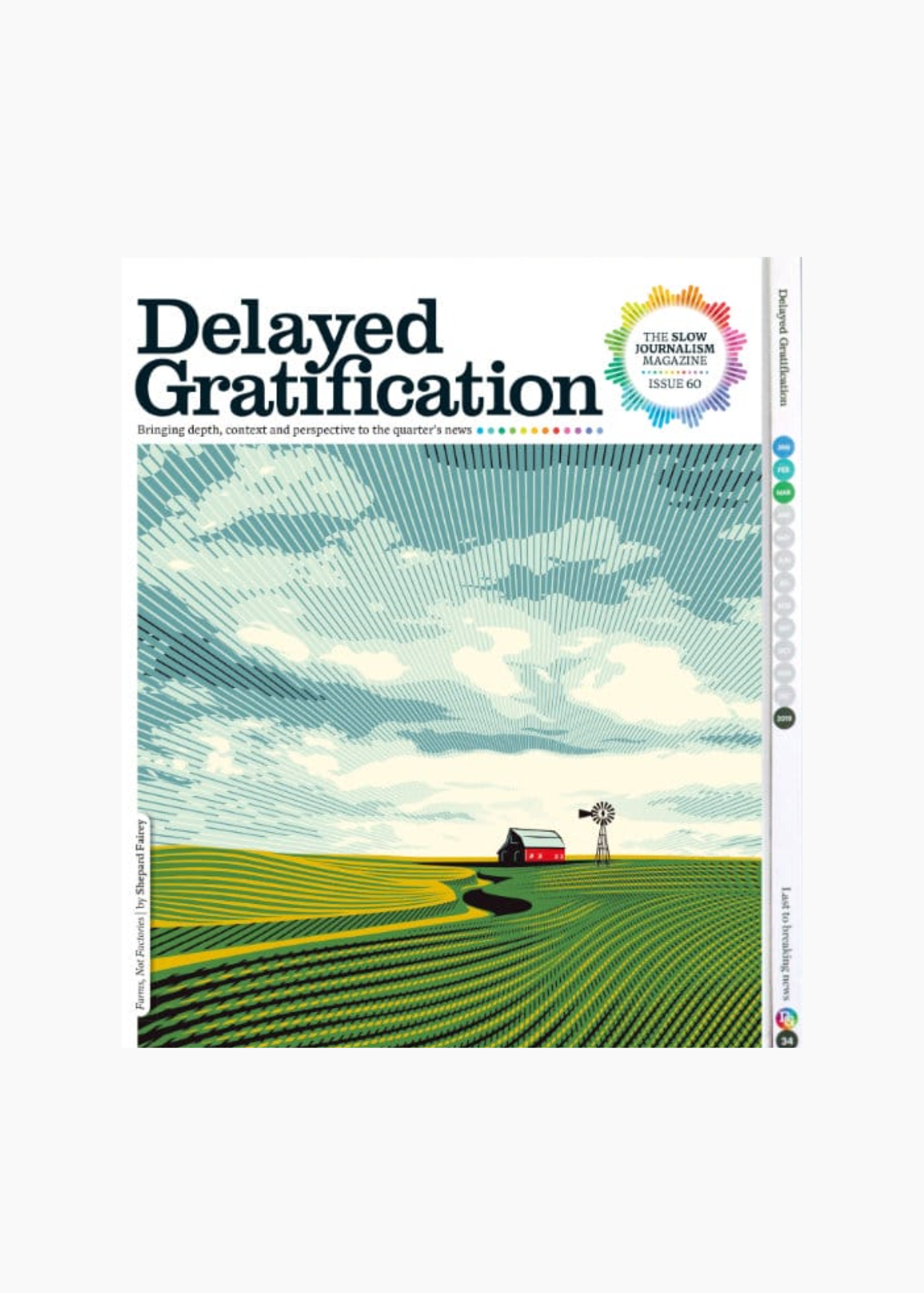 Delayed Gratification, Issue 60