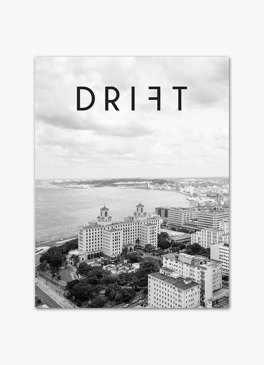 Drift, Volume 3: Havana