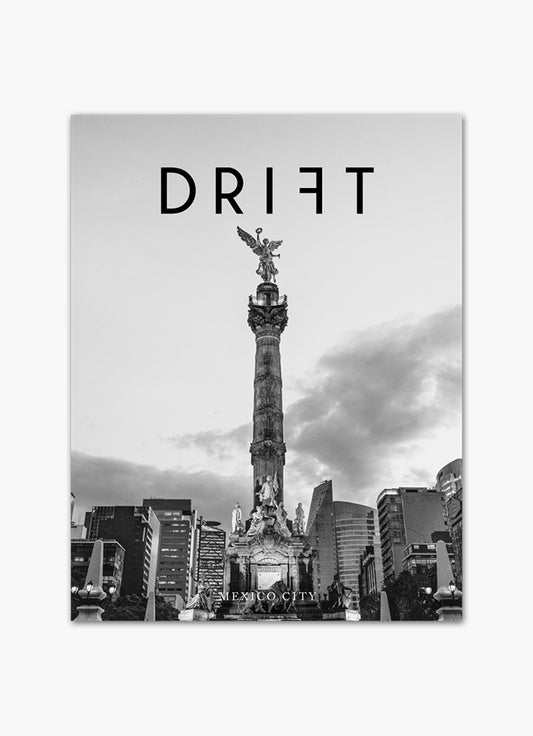 Drift, Volume 6: Mexico City