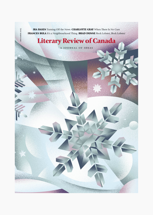 Literary Review of Canada, December 2025