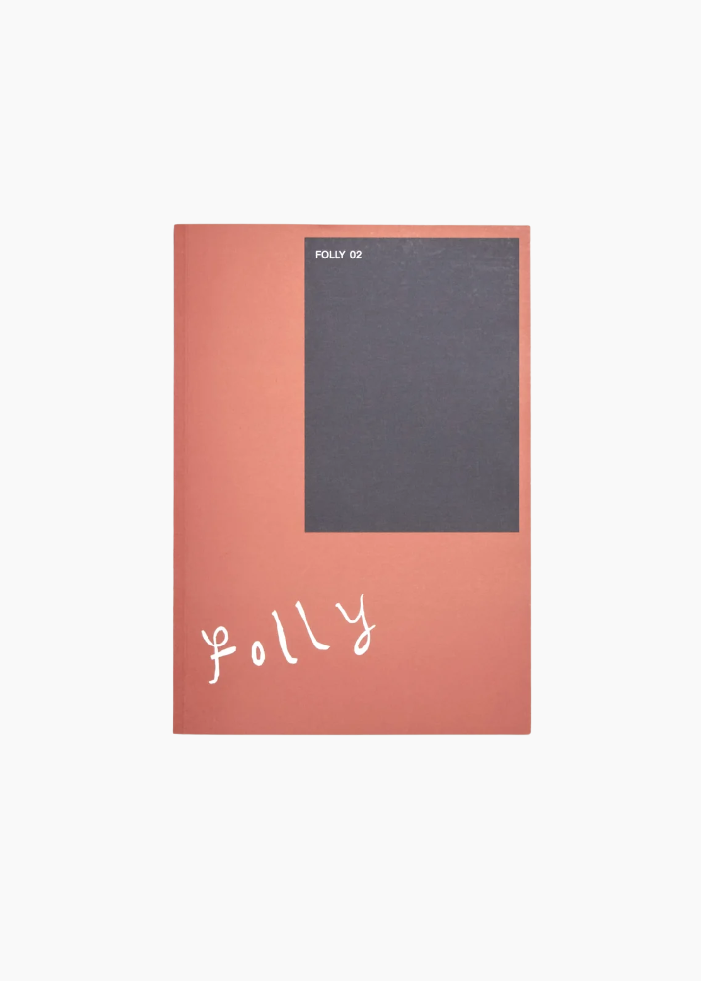Folly, Issue 2: Cultivation