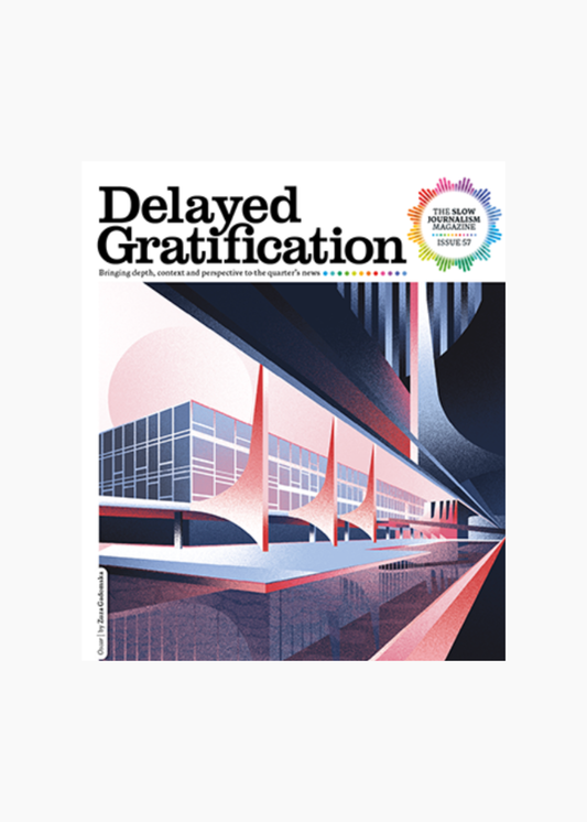 Delayed Gratification, Issue 57