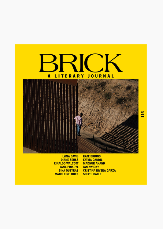 Brick: A Literary Journal, Issue 116