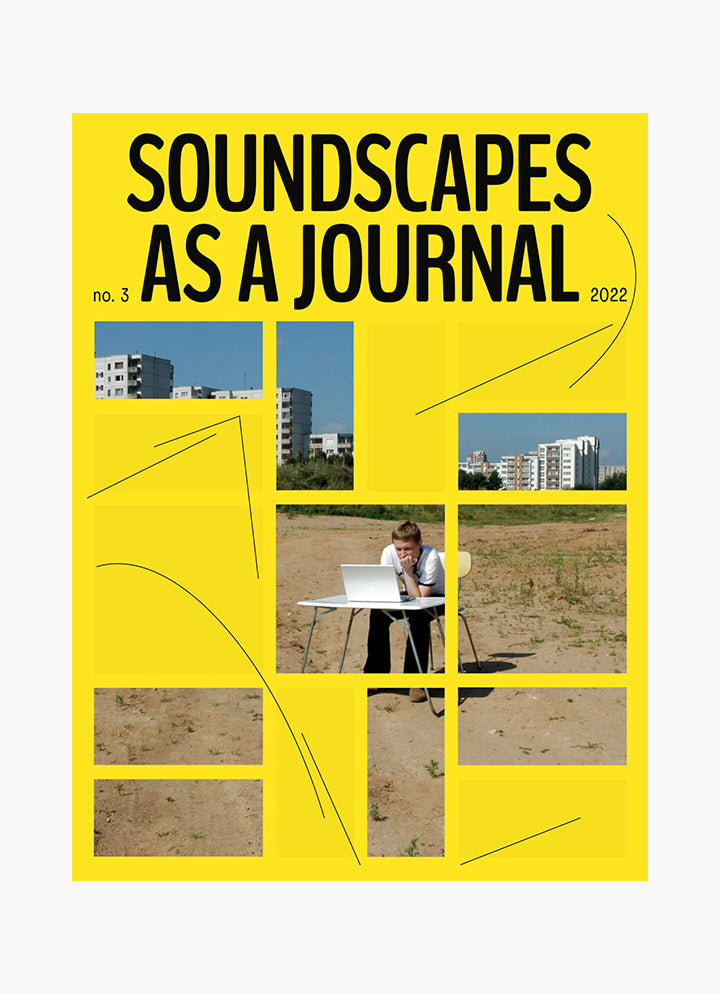 As a Journal, No. 3 - Soundscapes