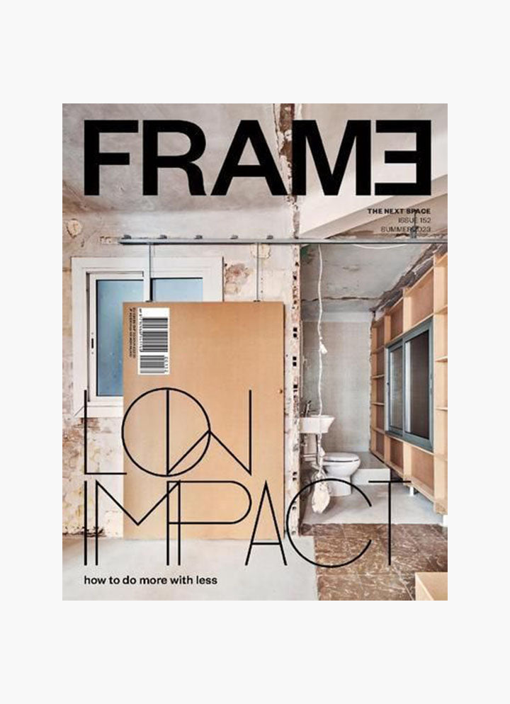 Frame, Issue 146 - Summer 2023 Low Impact