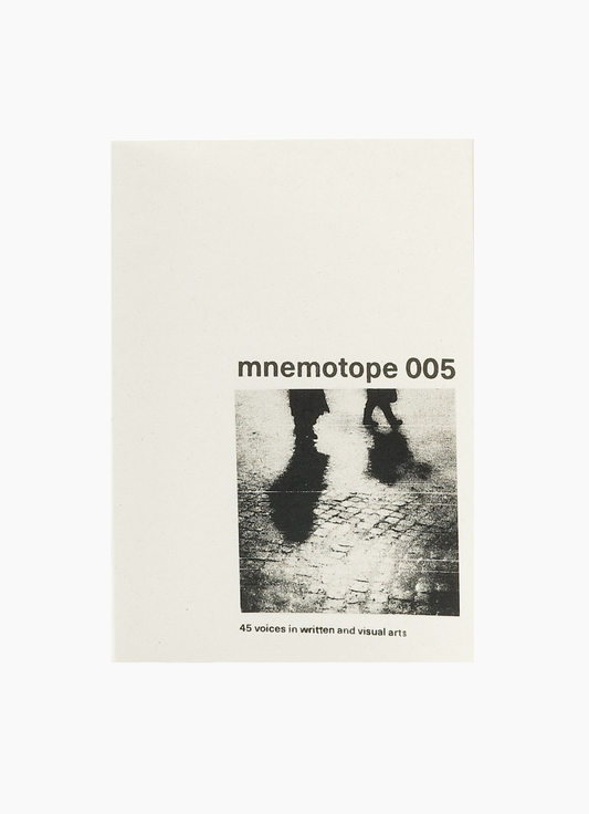 Mnemotope, Issue 005