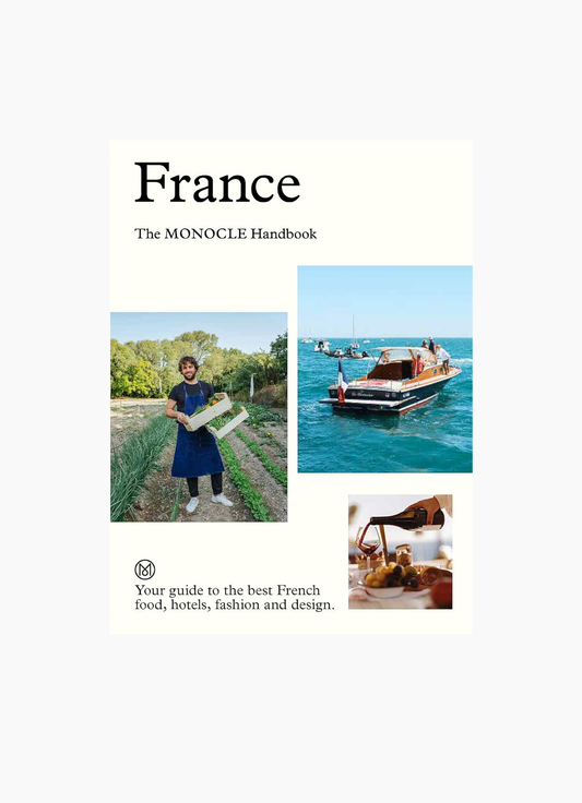 France: The Monocle Handbook